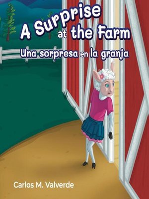 cover image of A Surprise at the Farm Una sorpresa en la granja